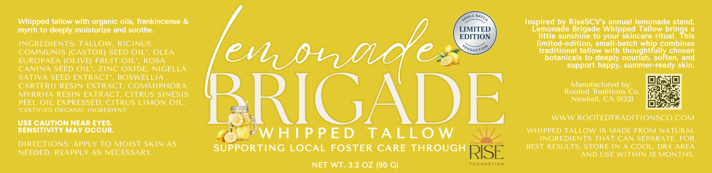 Lemonade Brigade Whipped Tallow label — limited edition collab with Rise Foundation