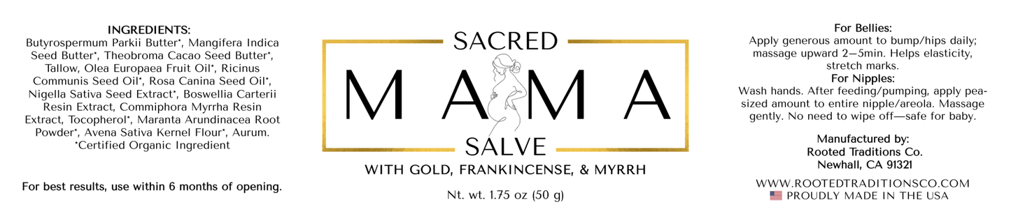 Sacred Mama Salve - Rooted Traditions Co